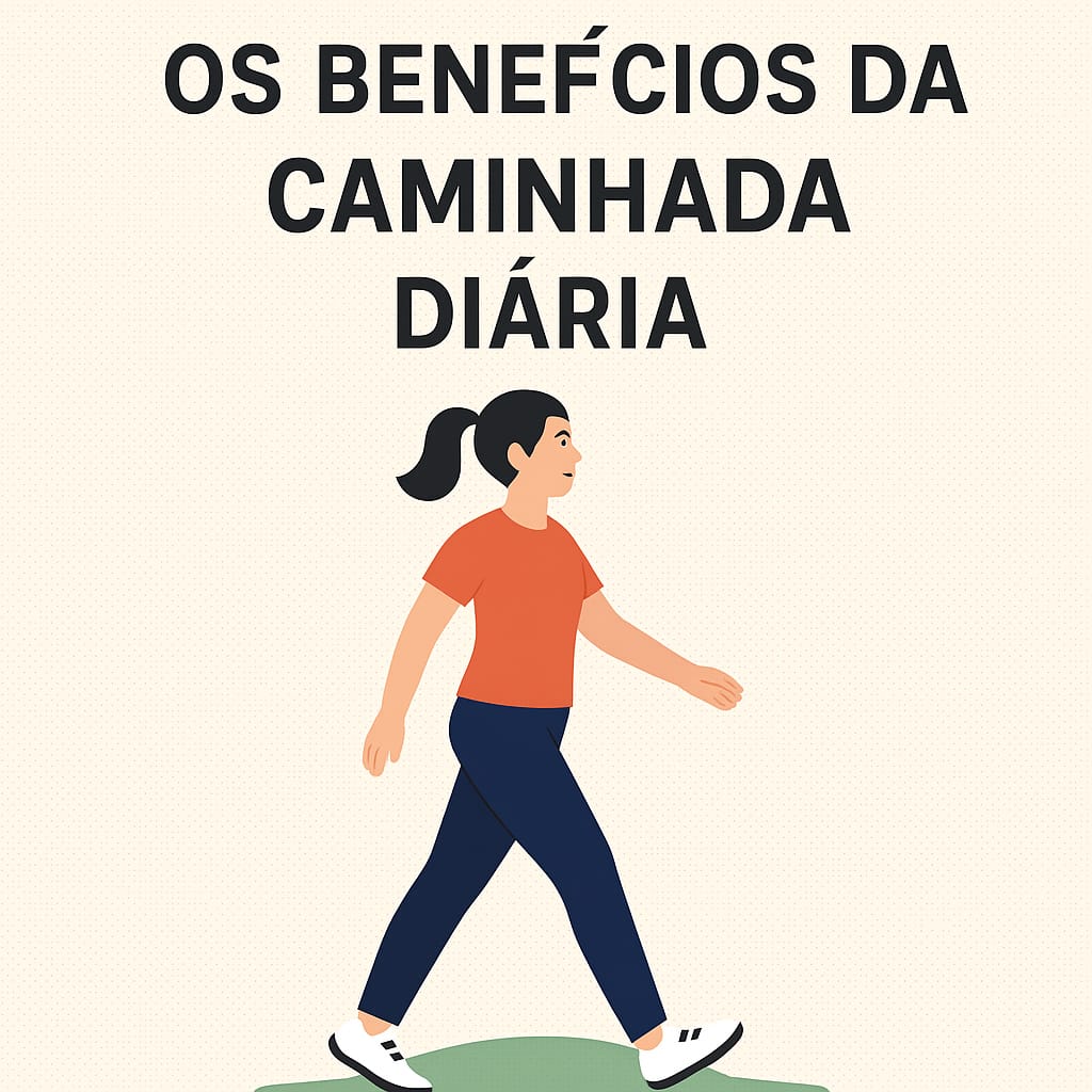 benefícios da caminhada diária